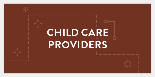 Child Care Providers