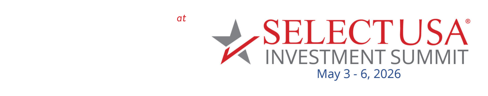 Join Minnesota at SelectUSA Investment Summit. May 3–6, 2026