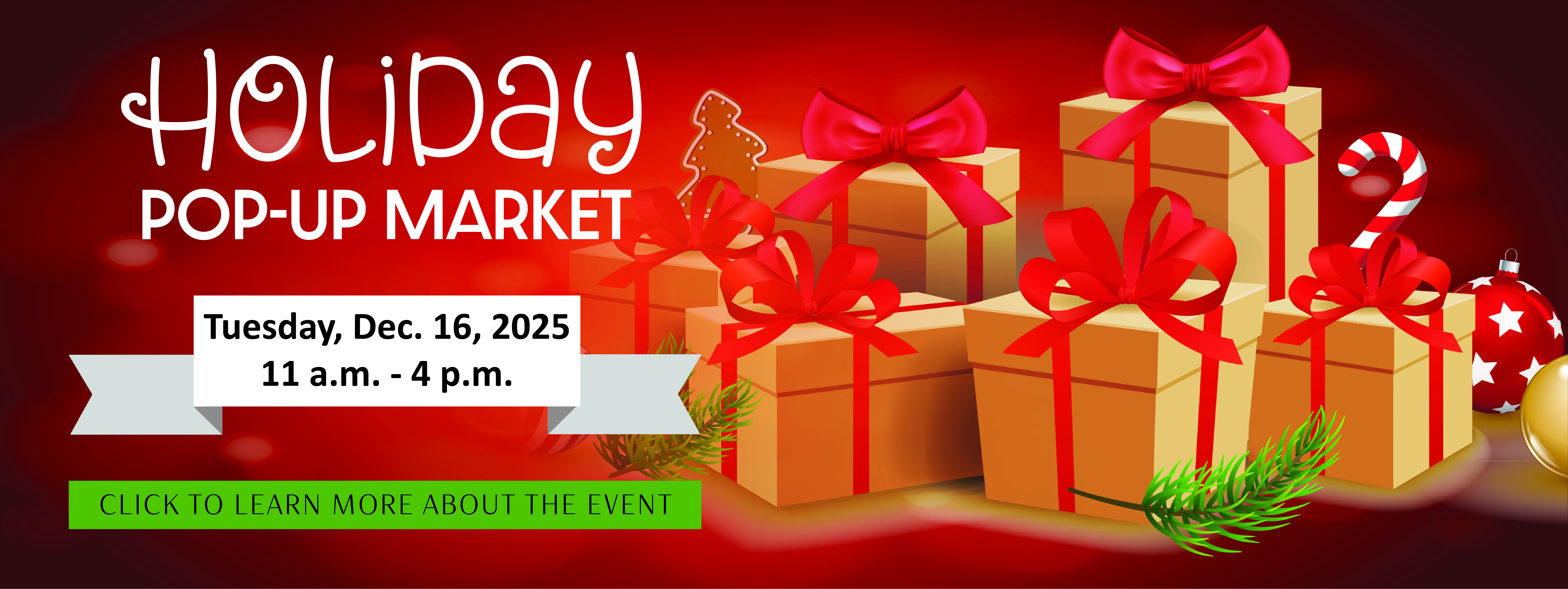 A 2025 Holiday Pop Up Event Informational Banner