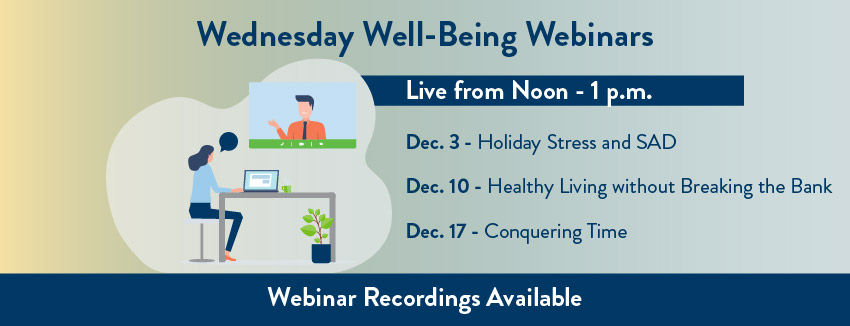 December Wednesday WorkLife Webinars. Woman sitting at desk watching a well-being webinar.