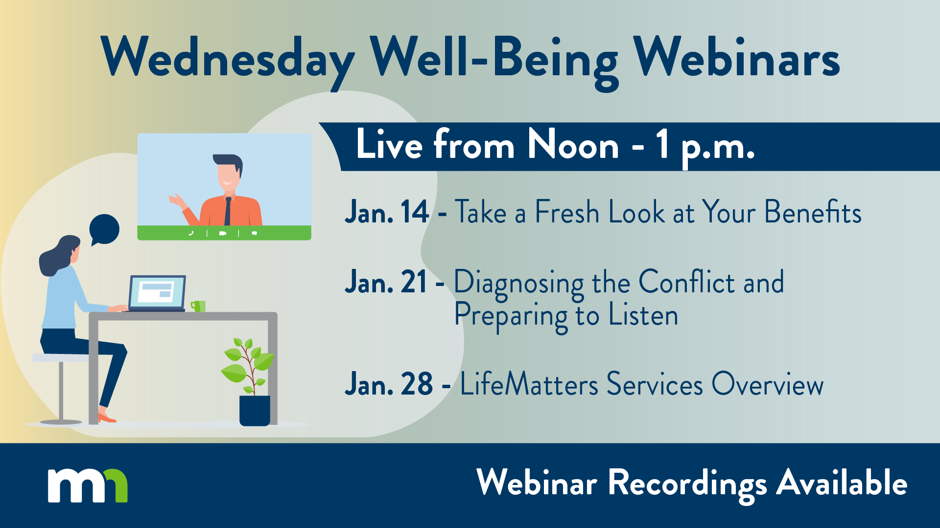 December Wednesday WorkLife Webinars. Woman sitting at desk watching a well-being webinar.