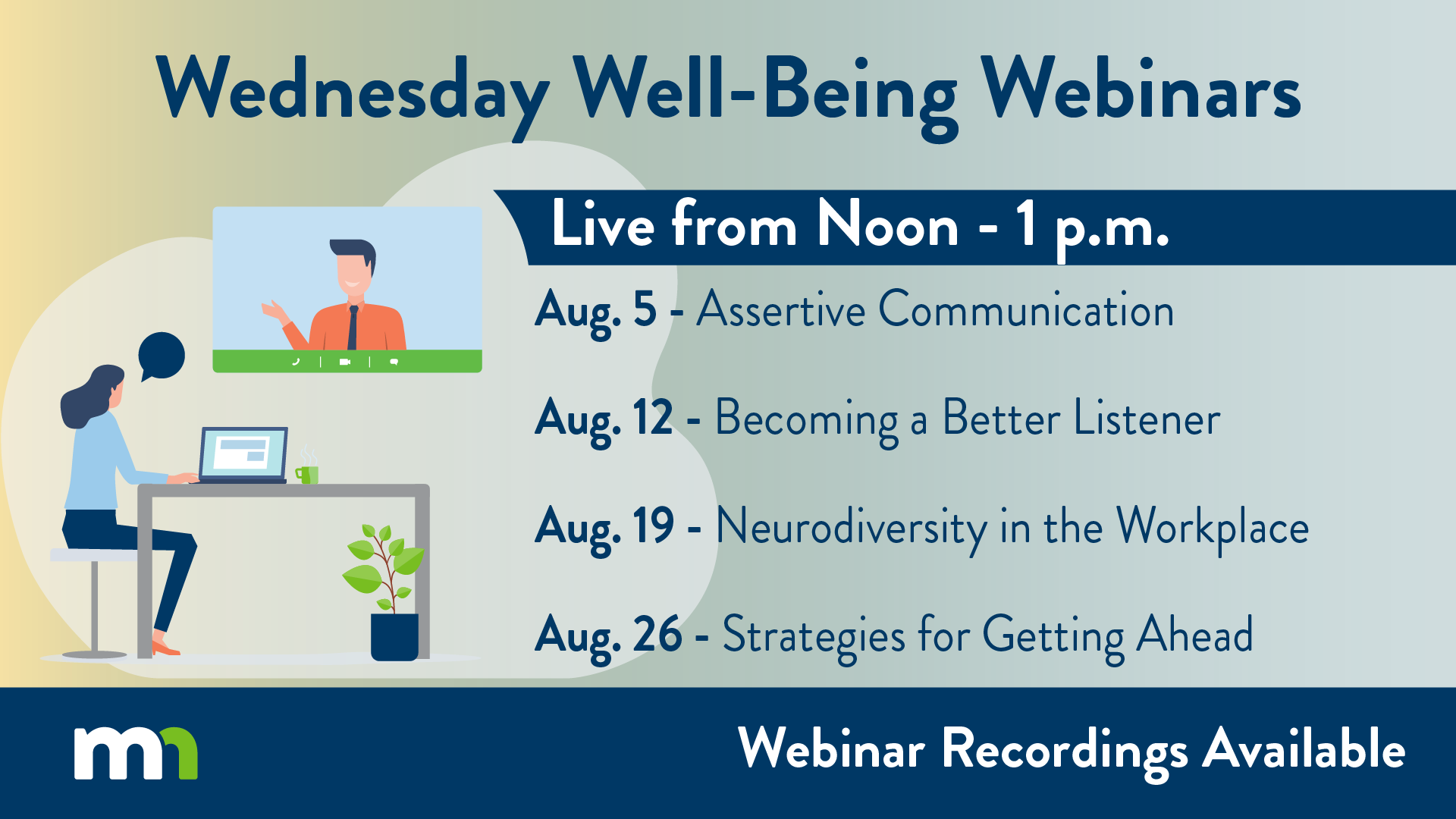 December Wednesday WorkLife Webinars. Woman sitting at desk watching a well-being webinar.