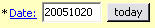 Screenshot of MME shows "Date" followed by "20051020" and a grey button with "today"