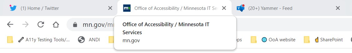 Screenshot of 3 browser tabs. 2nd tab has focus and hover text identifies the organization (Office of Accessibility, mn.gov). Other tabs display: Twitter notifications and Yammer feed.