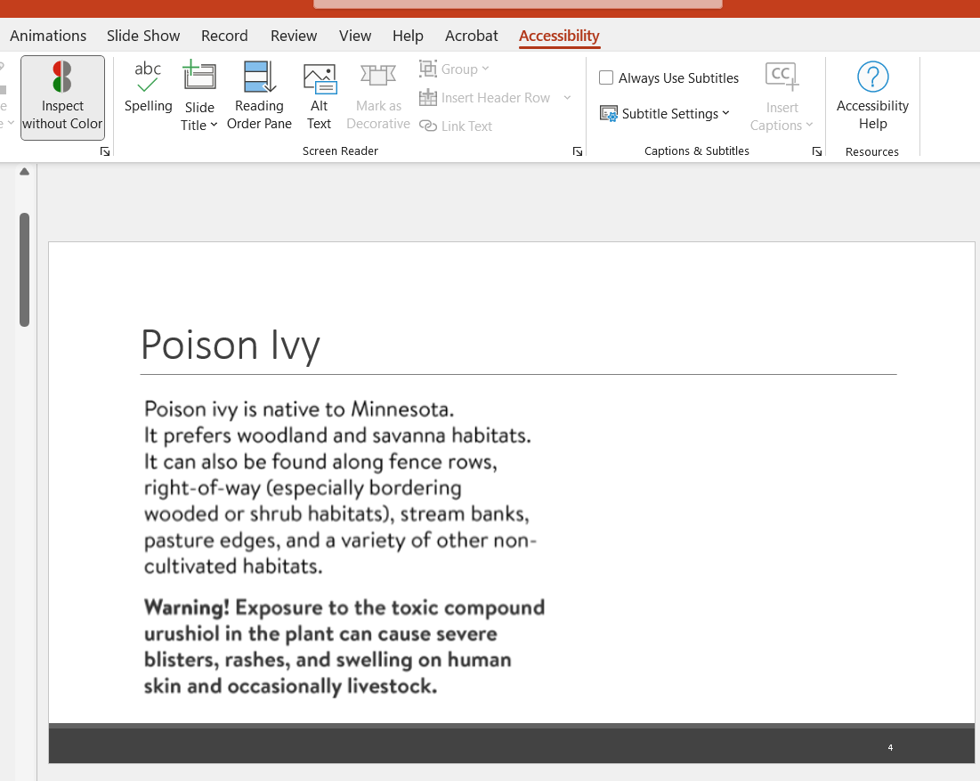 Screenshot of PowerPoint slide in grayscale with content about Poison Ivy. The final paragraph which alerts about exposure to poison ivy exposure has added the word 