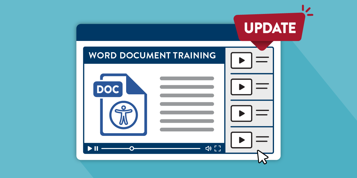 Illustration of an online training video with an accessible Word document and an “Update” label