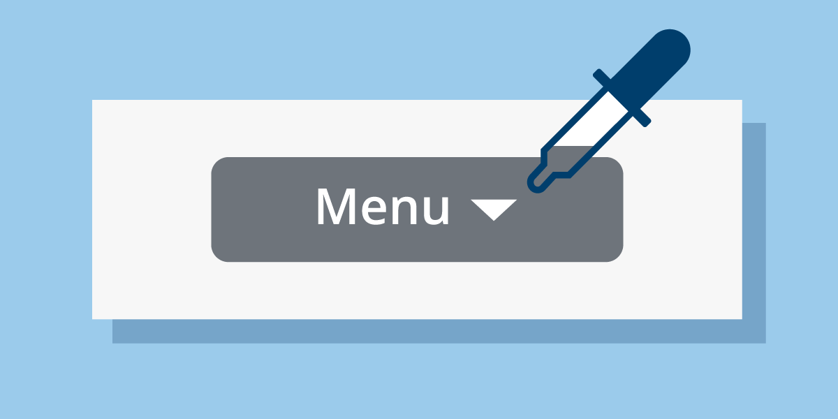Grey dropdown with white text: Menu. Eye dropper is sampling the grey color.