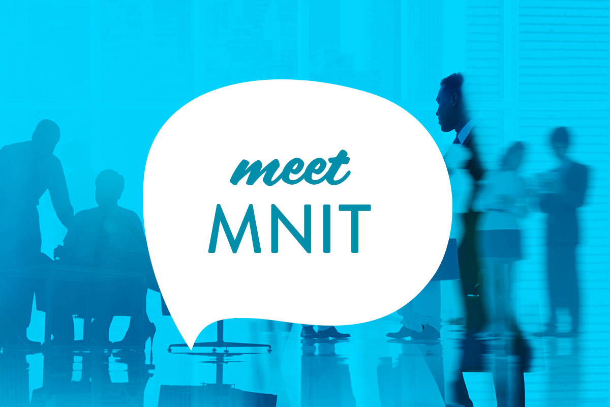 Meet MNIT in speech bubble with illustrations of people in the background. 