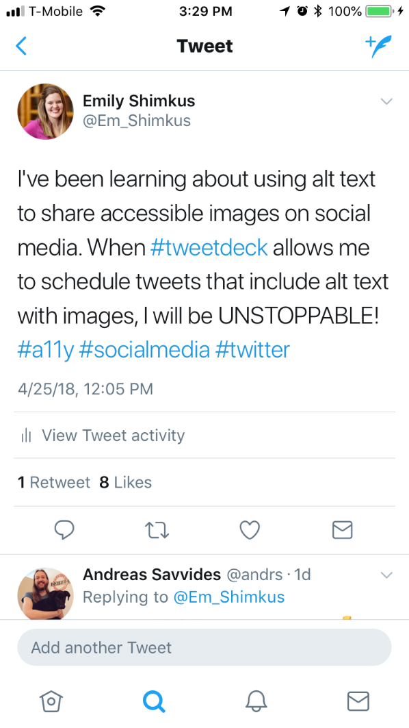 Screenshot of Emily’s tweet: When #tweetdeck allows me to schedule tweets that include alt text with images, I will be UNSTOPPABLE!