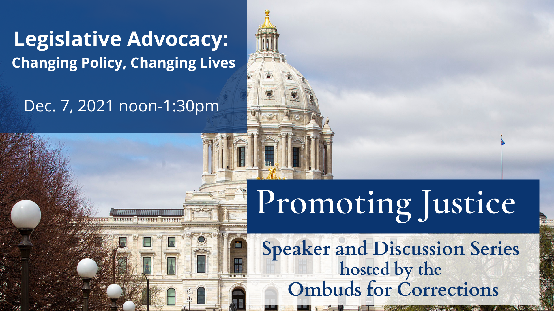 Promoting Justice Legislative Advocacy (photo of MN State Capitol by Paul Battaglia)