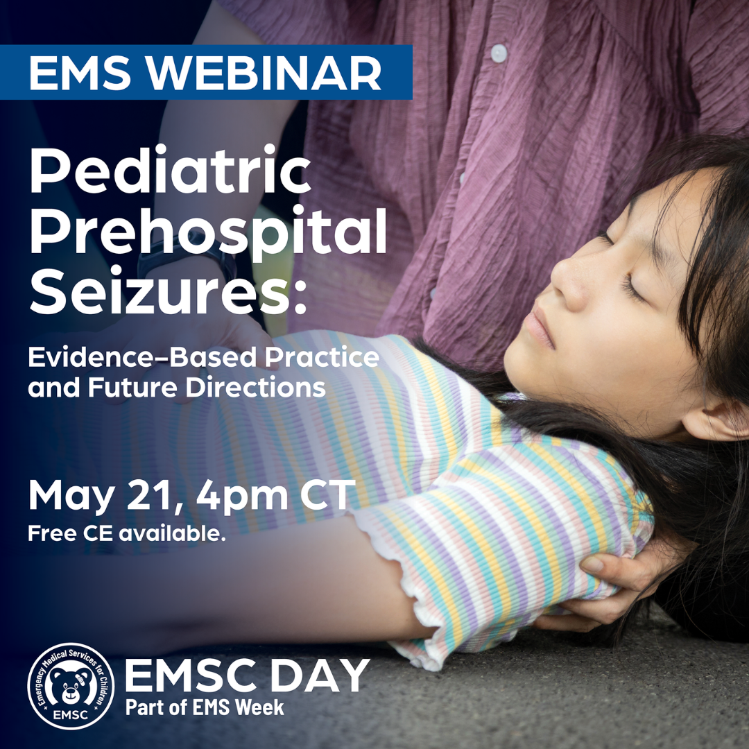 EMS Webinar - Pediatric Prehospital Seizures