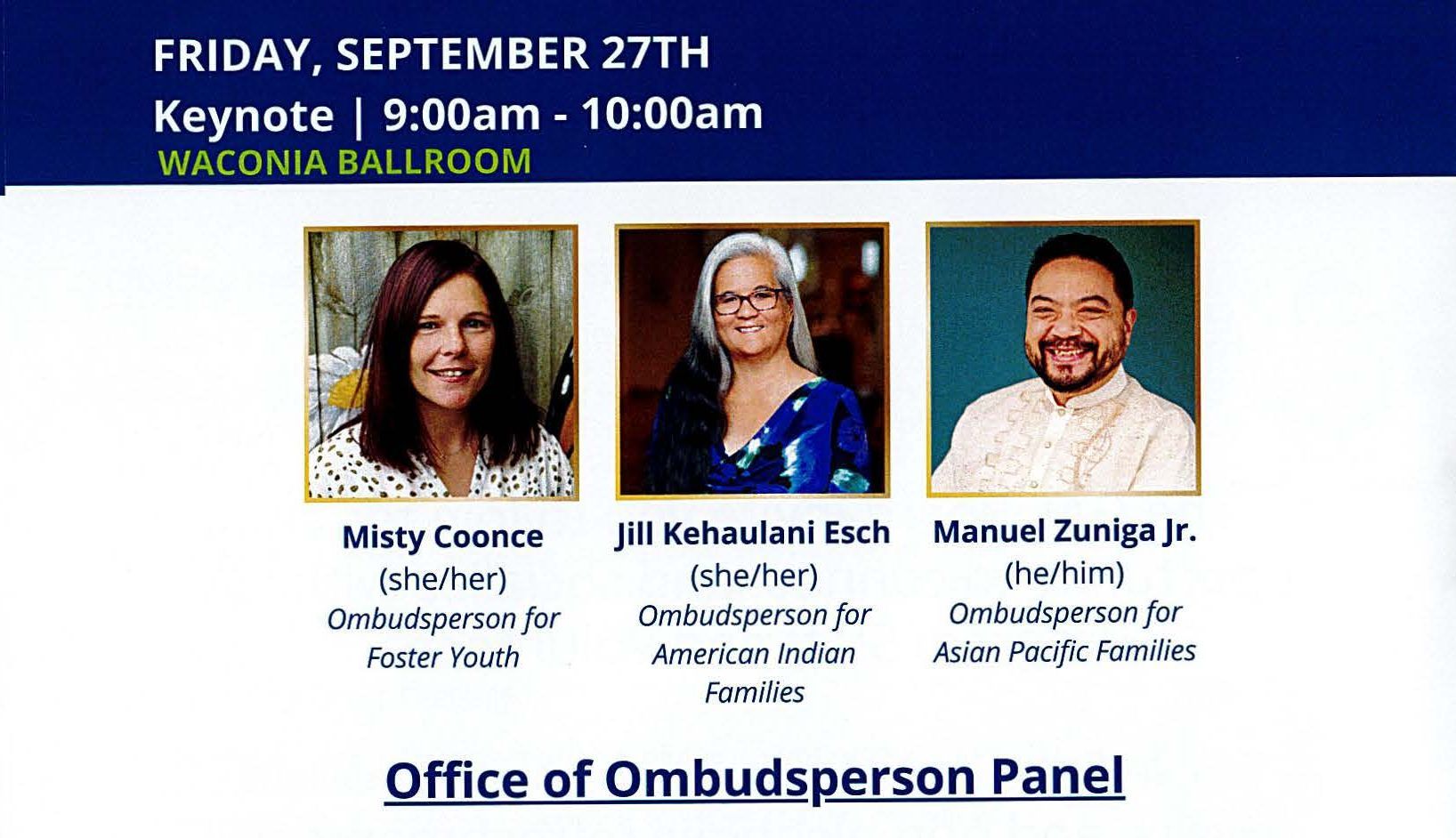 Program page from the Friday, September 27 keynote speech, featuring headshots of Misty Coonce, Jill Kehaulani Esch, and Manuel Zuniga.