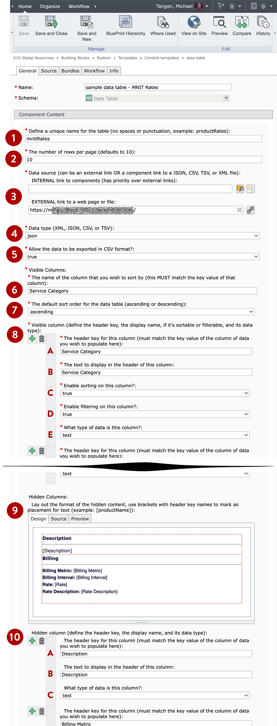 Data Table sample component view A graphical view of a sample data table component with numbers next to each key input field. These are detailed out in the ordered list adjacent to this graphic.