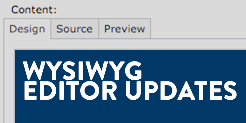 Feature image for Updates to the WYSIWYG editor