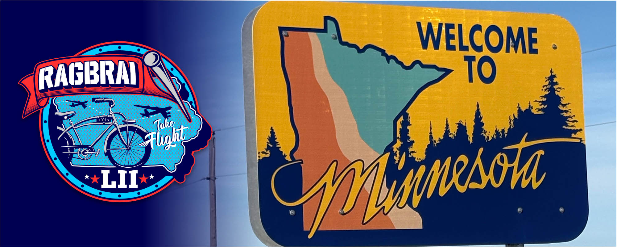 RAGBRAI logo and Welcome to Minnesota sign